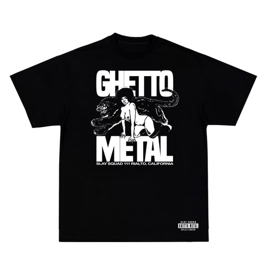 Slay Squad Ghetto Metal Tee